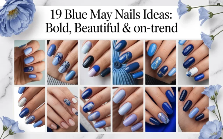 Blue May Nails Ideas