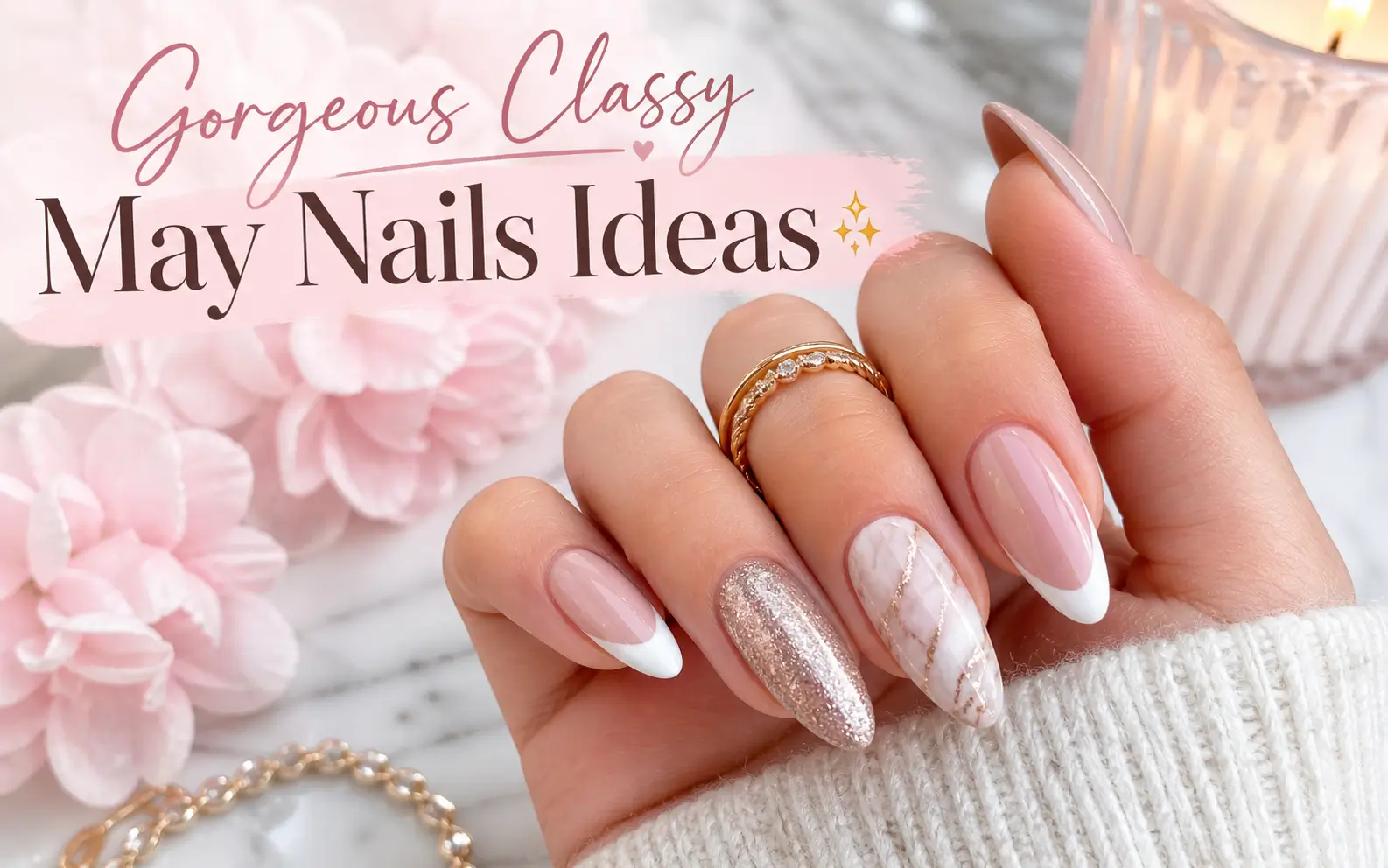 Classy May Nails Ideas