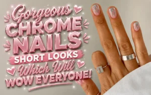 Chrome Nails Short