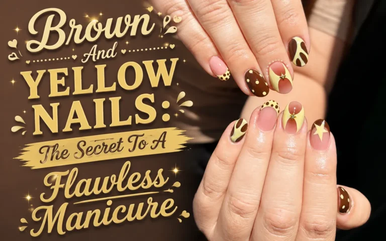 Brown And Yellow Nails
