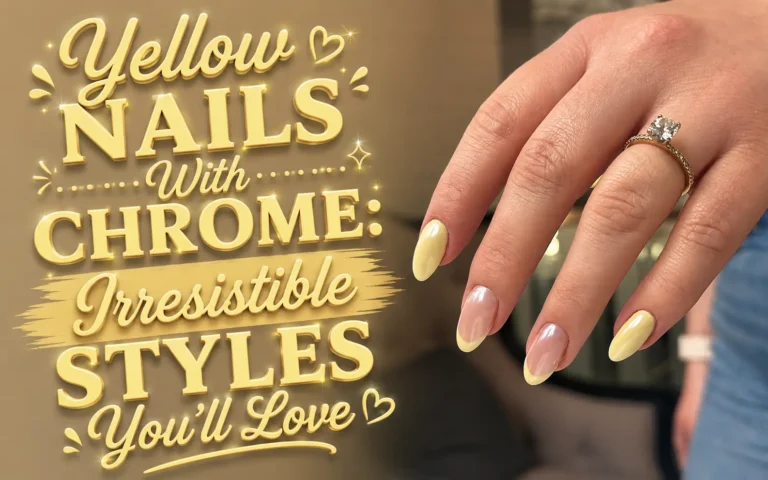 Yellow Nails With Chrome