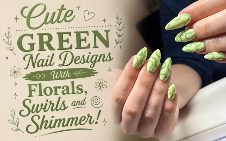 Cute Green Nails