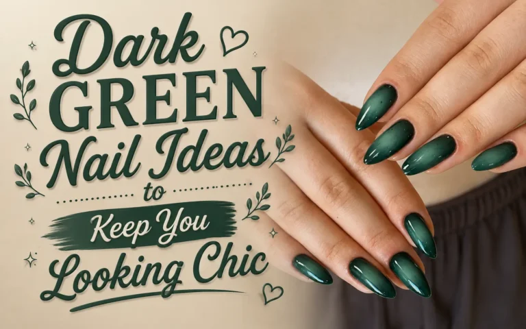 Dark Green Nails