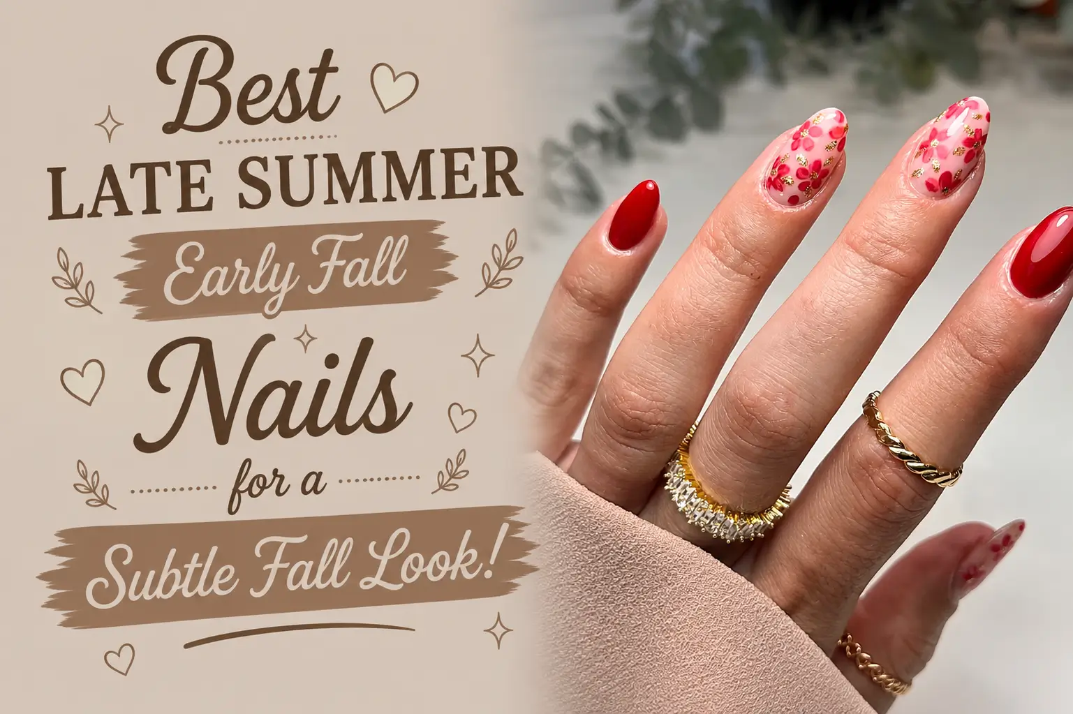 Late Summer Early Fall Nails for a Subtle Fall Look