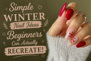Simple Winter Nails for Beginners