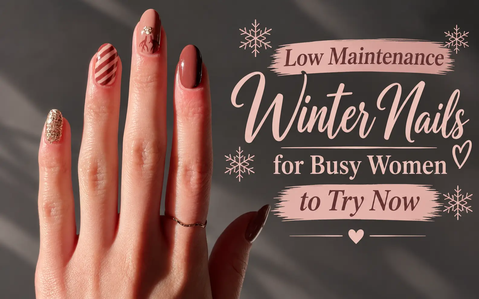 Low Maintenance Winter Nails for Busy Women