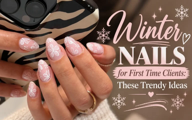 Winter Nails for First-Time Salon Clients